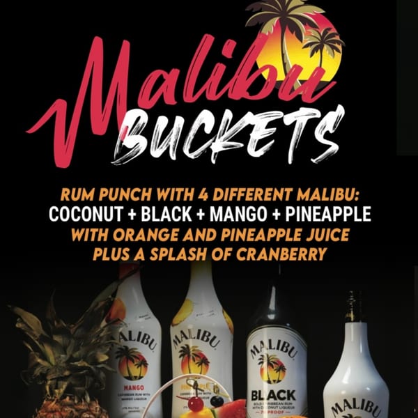 Malibu Buckets advertisement with four Malibu rum bottles and a pineapple on a black background.